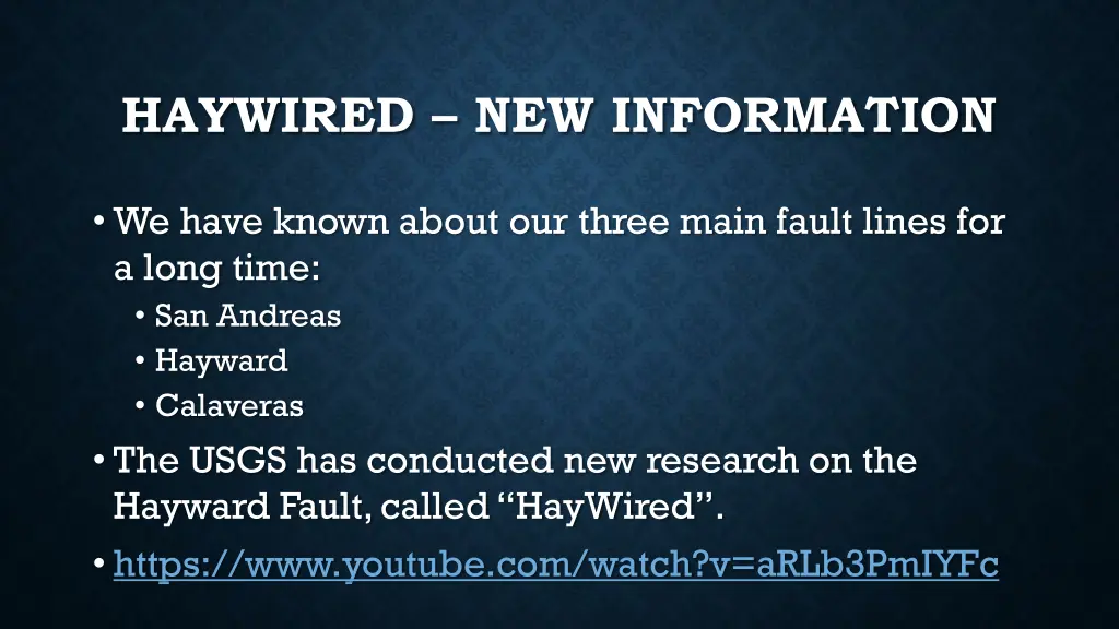 haywired new information