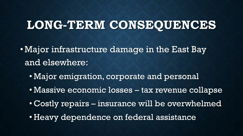 long term consequences