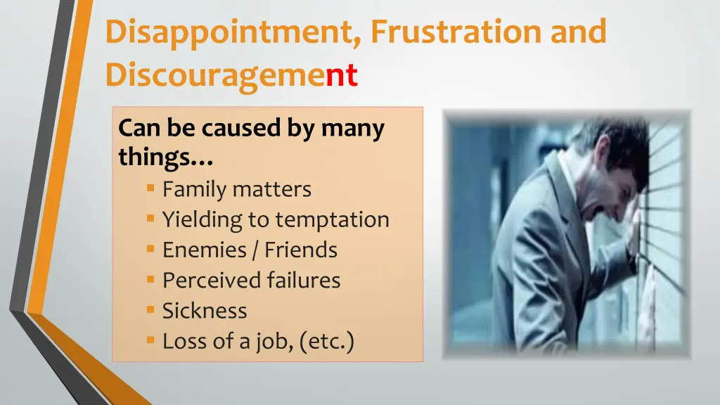 disappointment frustration and discouragement