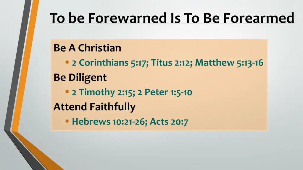 to be forewarned is to be forearmed 2
