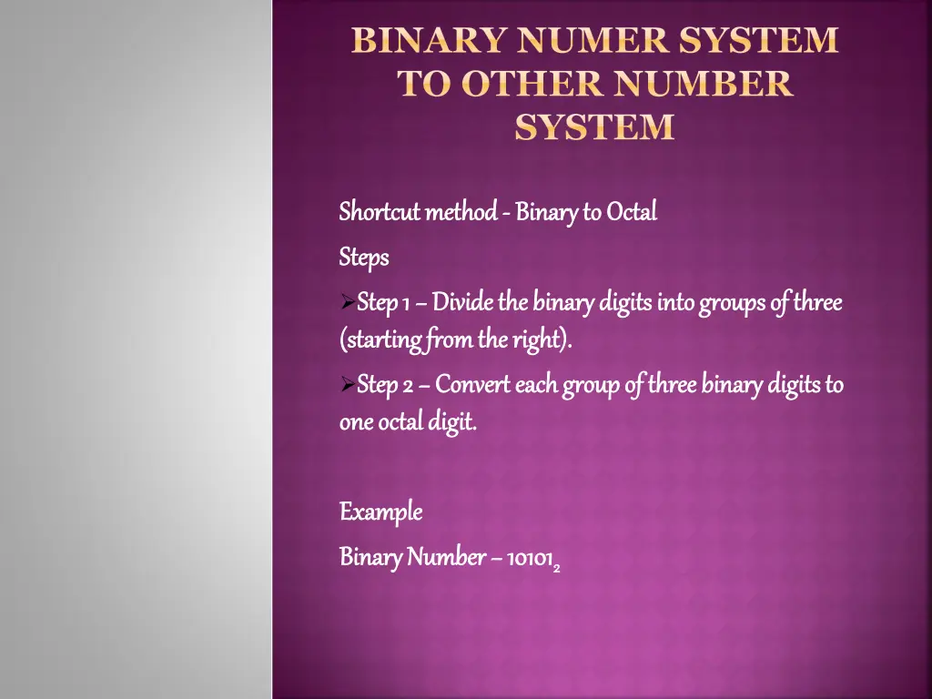 binary numer system to other number system