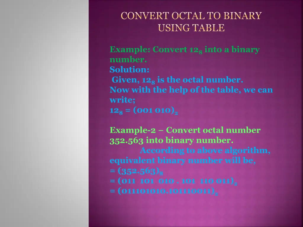 convert octal to binary using table 1