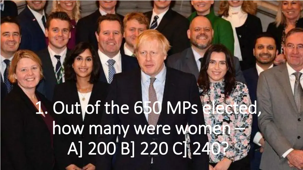 1 out of the 650 mps elected