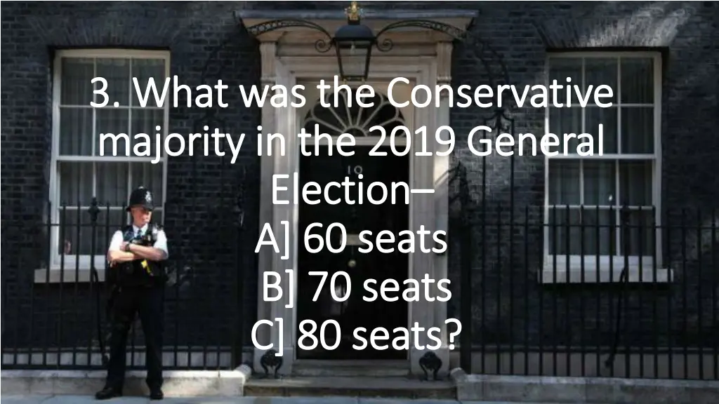 3 what was the conservative 3 what