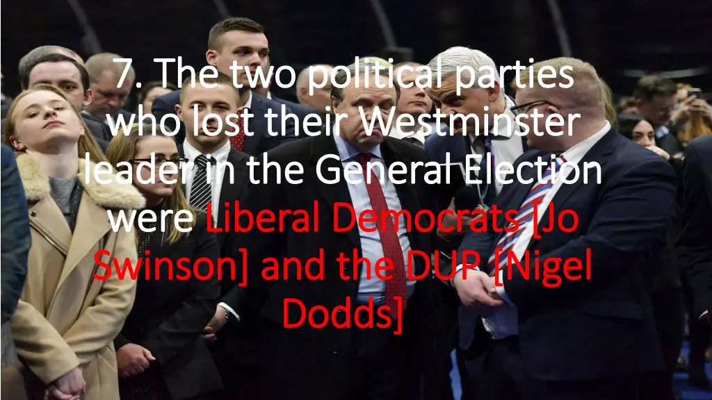 7 the two political parties 7 the two political