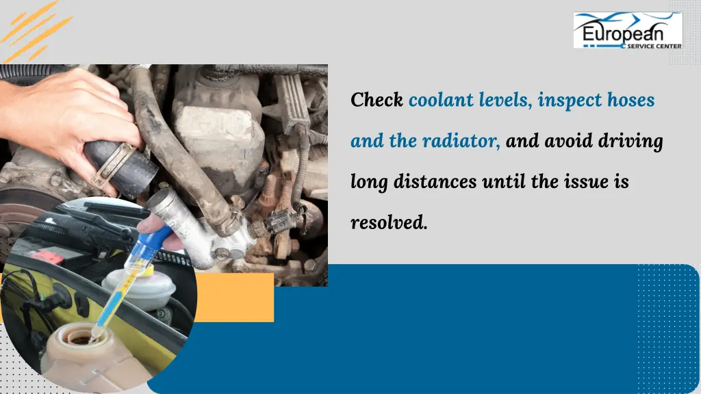 check coolant levels inspect hoses