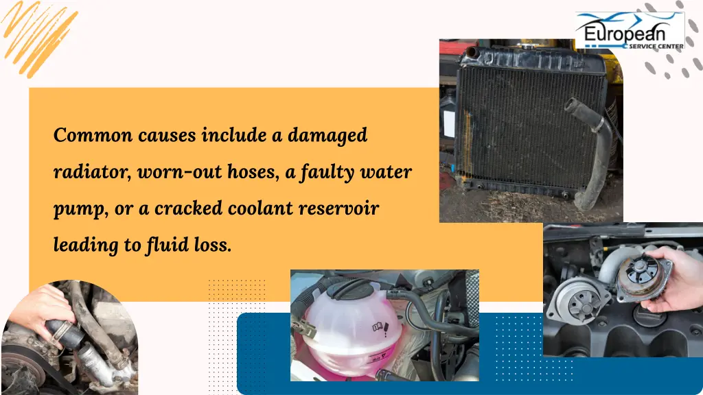 common causes include a damaged