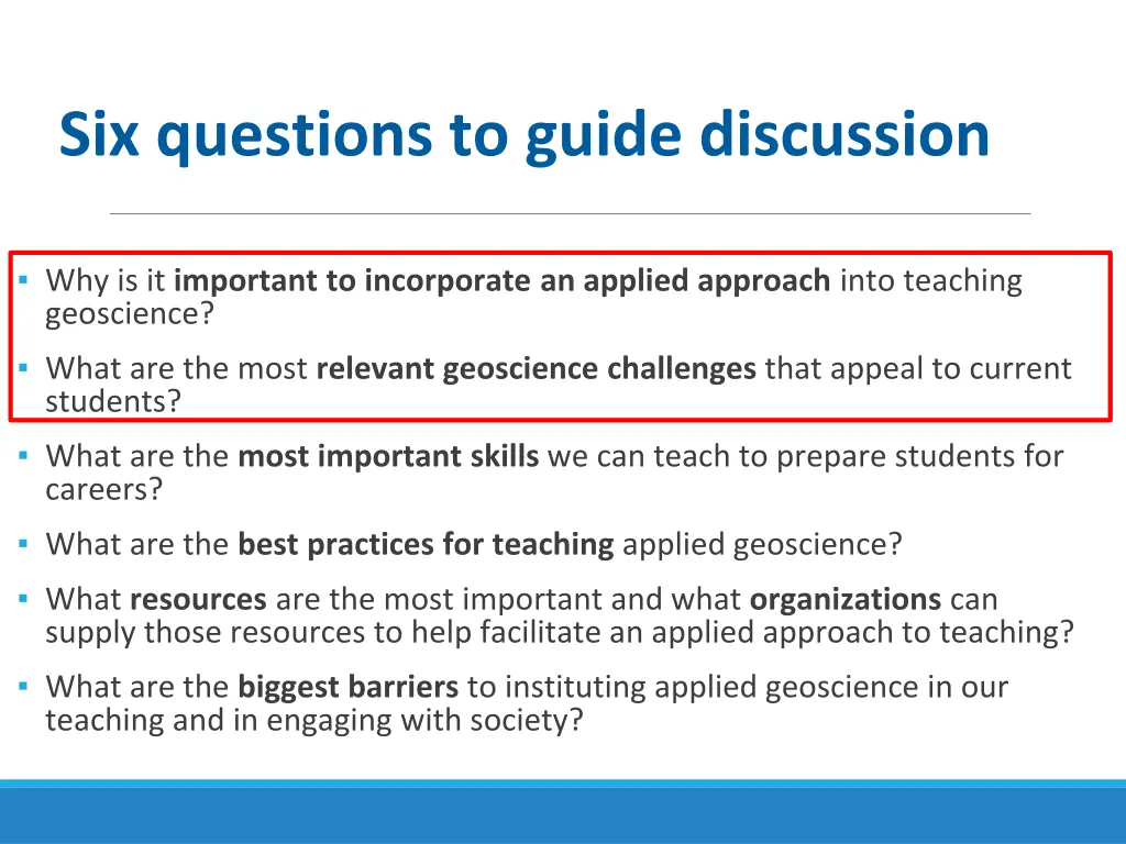 six questions to guide discussion