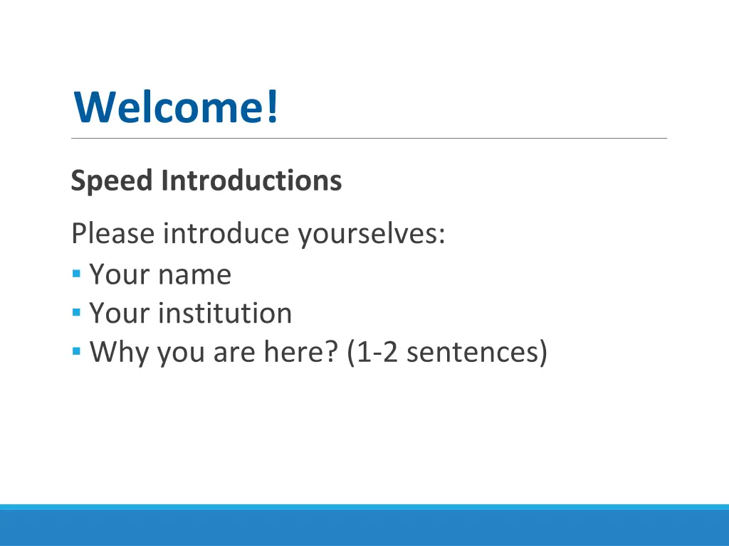 welcome