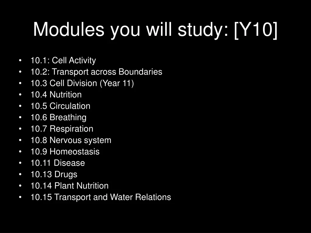 modules you will study y10