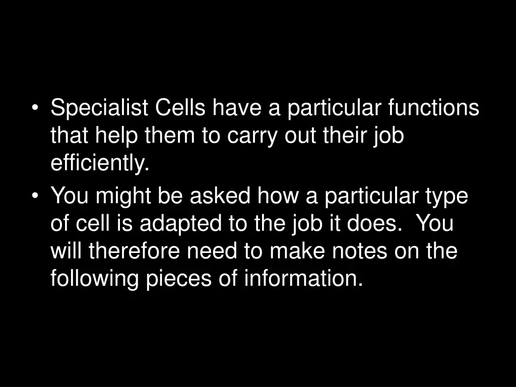 specialist cells