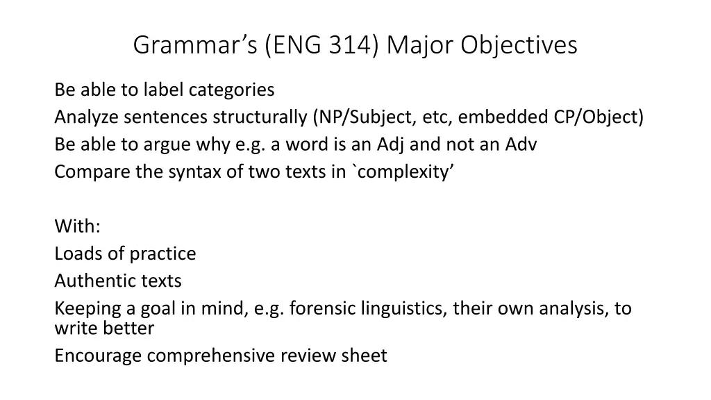 grammar s eng 314 major objectives