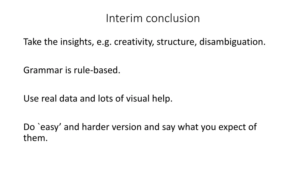 interim conclusion