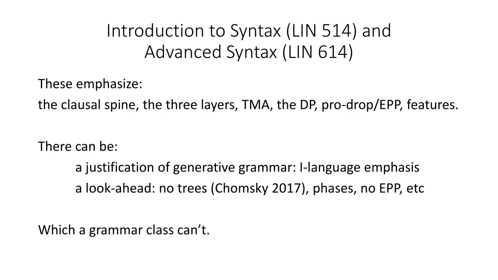 introduction to syntax lin 514 and advanced
