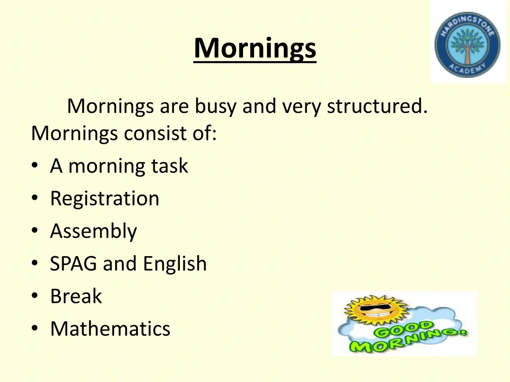 mornings