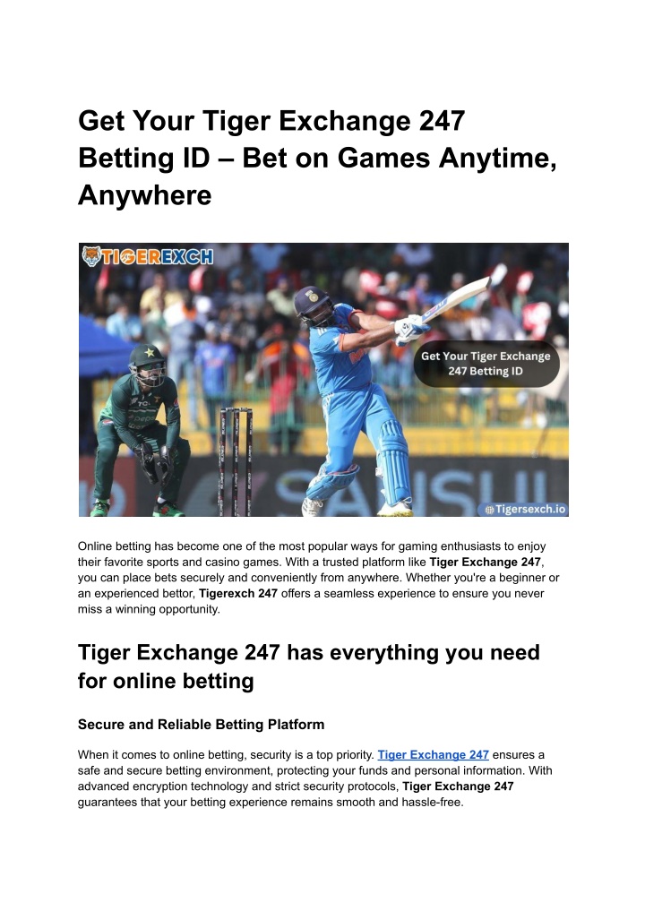 get your tiger exchange 247 betting