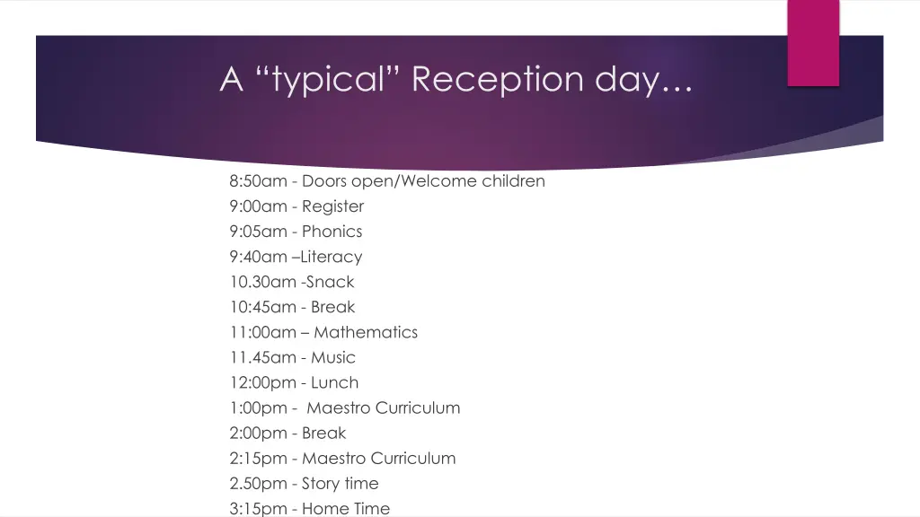 a typical reception day