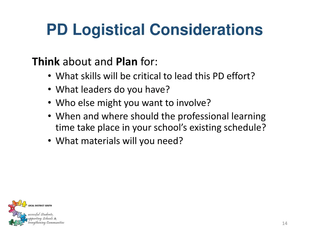 pd logistical considerations