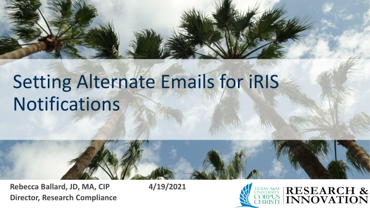 setting alternate emails for iris notifications