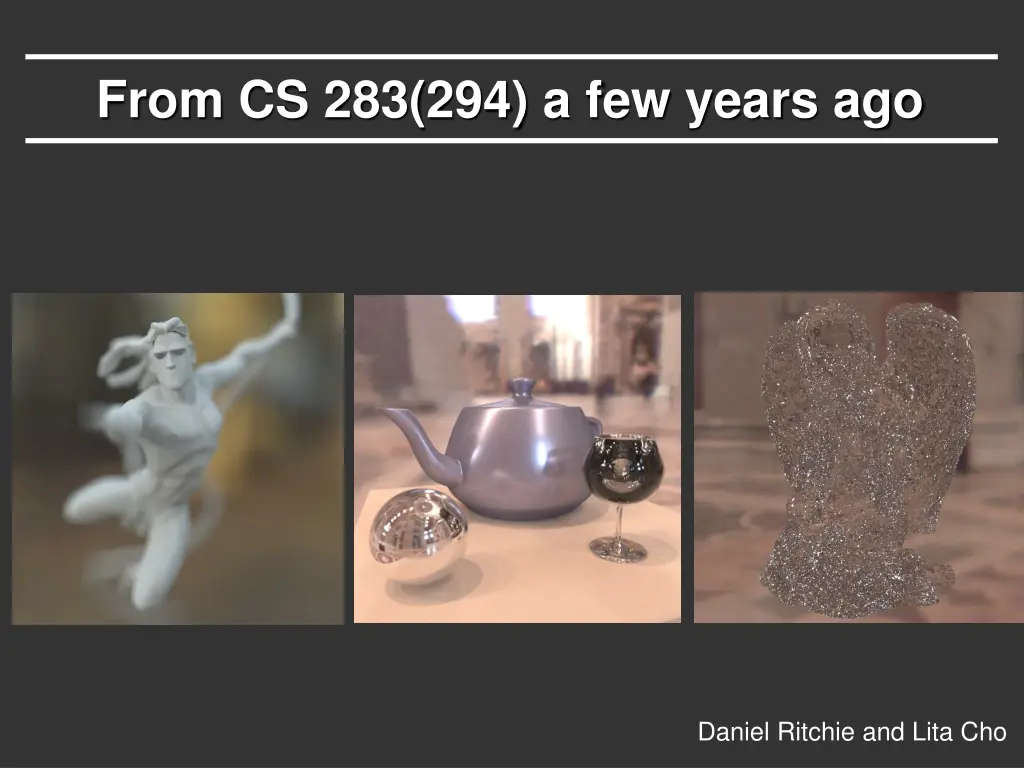 from cs 283 294 a few years ago