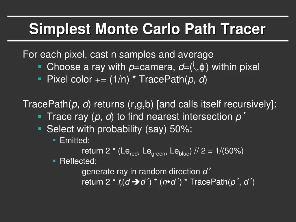 simplest monte carlo path tracer