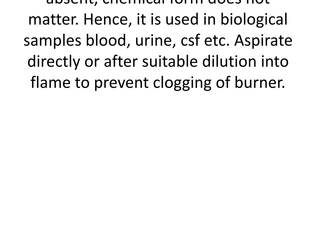absent chemical form does not matter hence