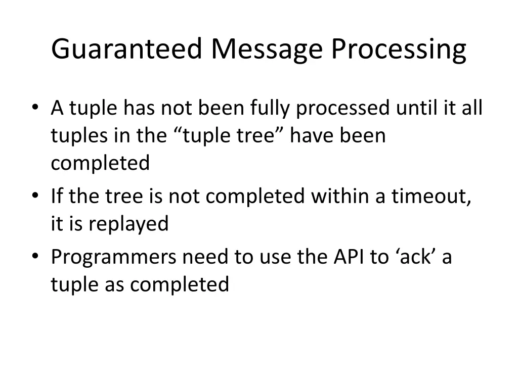 guaranteed message processing