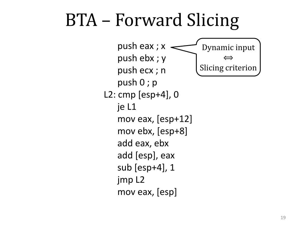 bta forward slicing