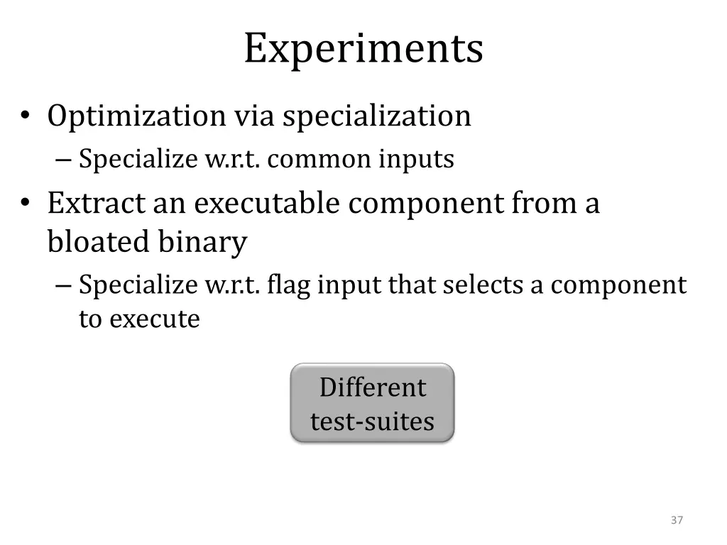 experiments