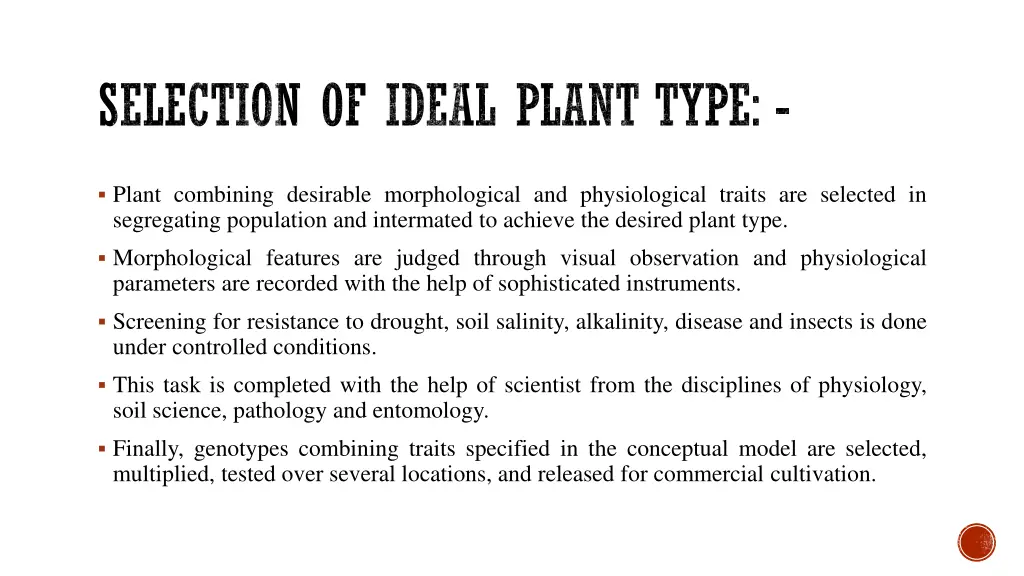 selection of ideal plant type