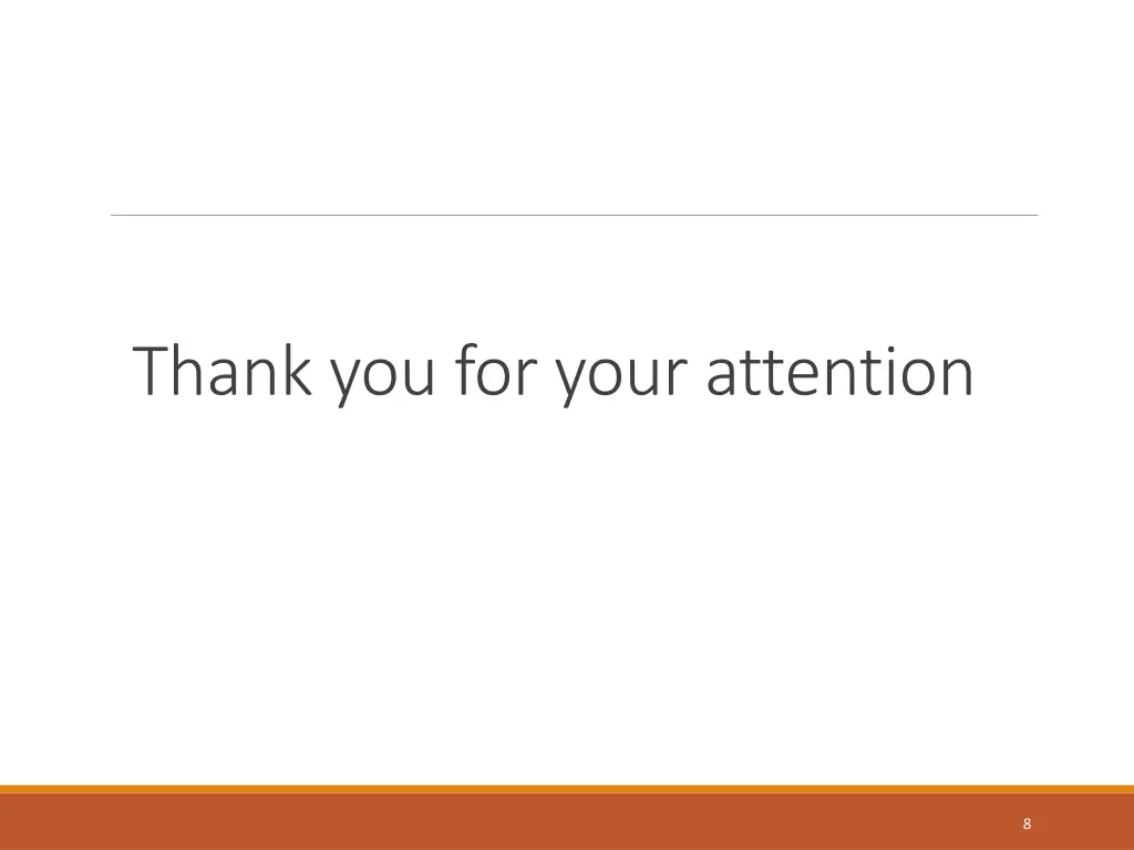 thank you for your attention