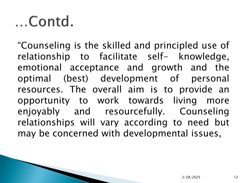 counseling is the skilled and principled