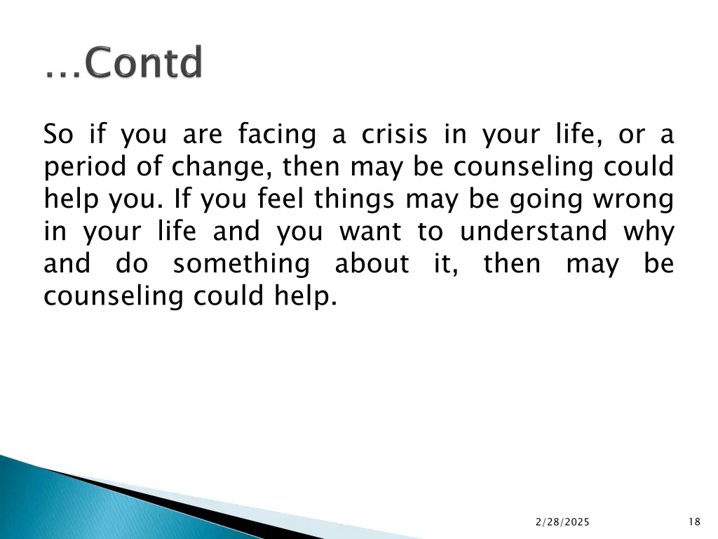 so if you are facing a crisis in your life