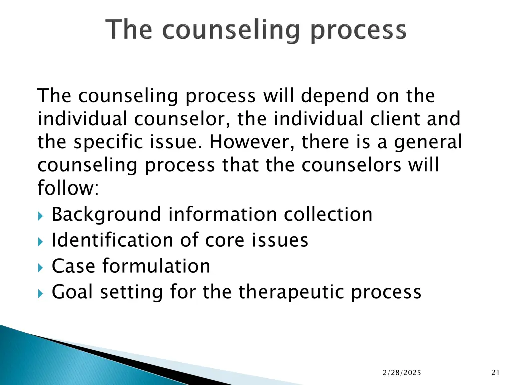 the counseling process will depend