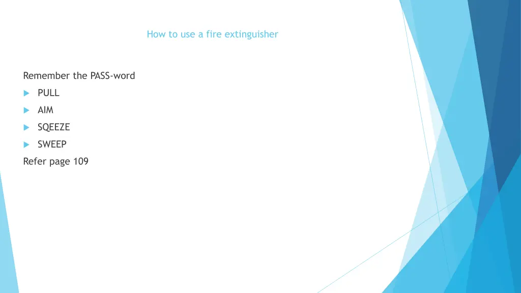 how to use a fire extinguisher