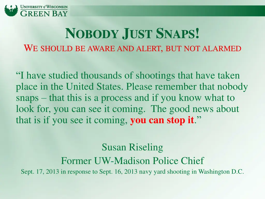 n obody j ust s naps w e should be aware