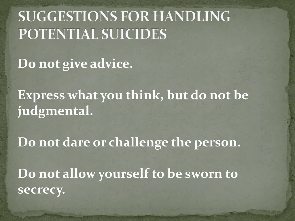 suggestions for handling potential suicides 1