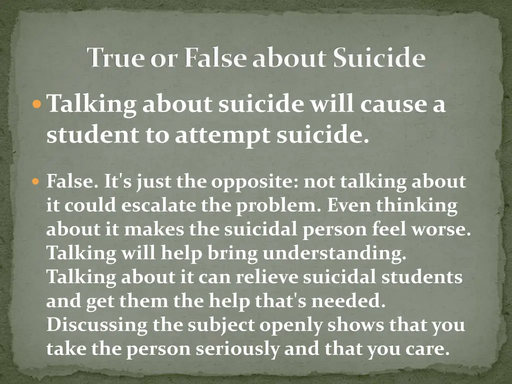 true or false about suicide 3