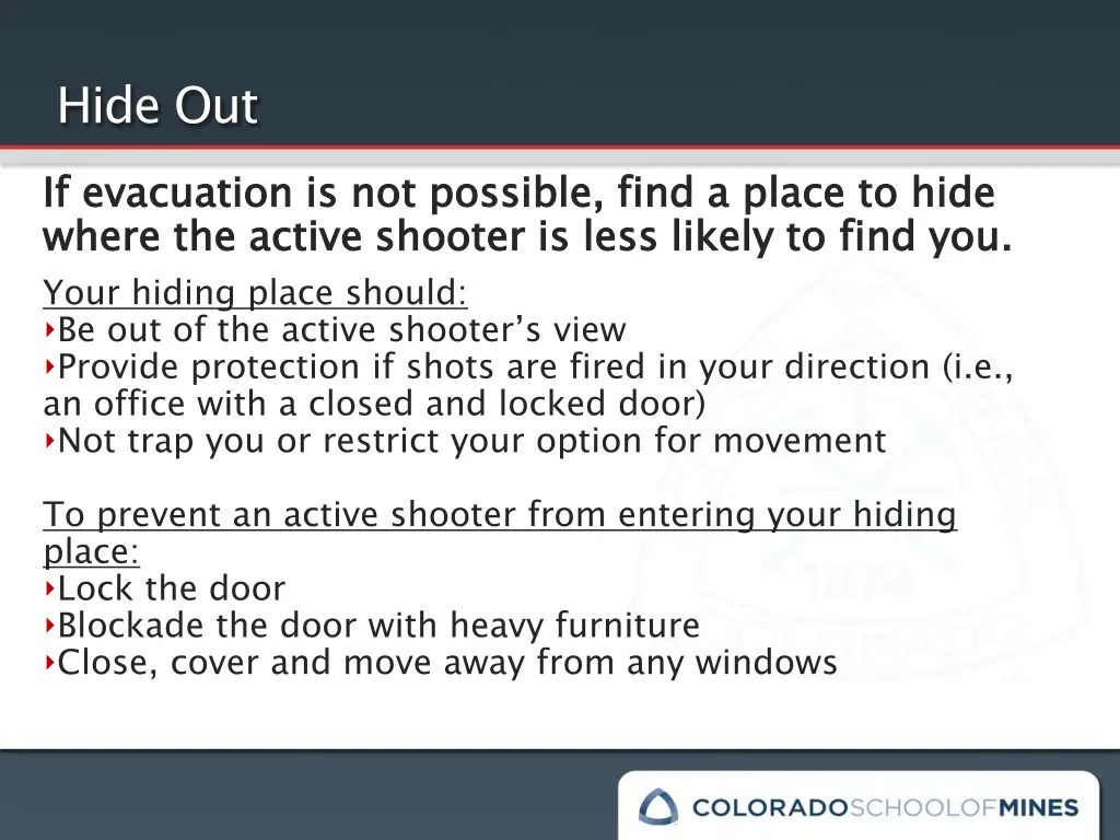 hide out if evacuation is not possible find