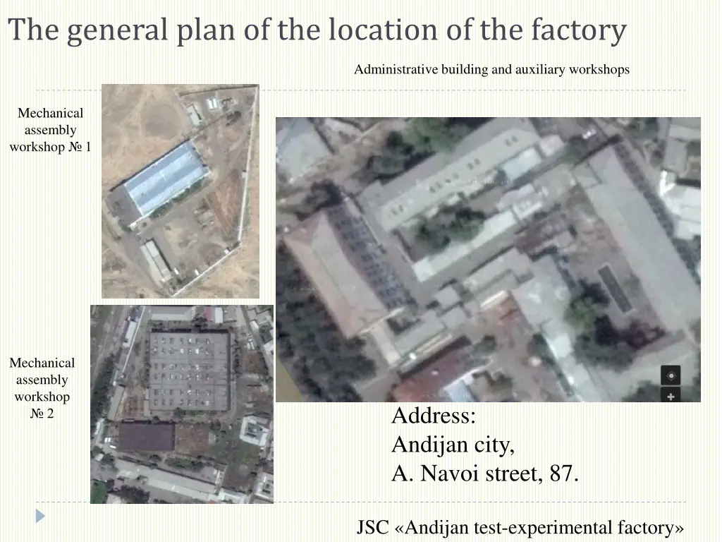 the general plan of the location of the factory