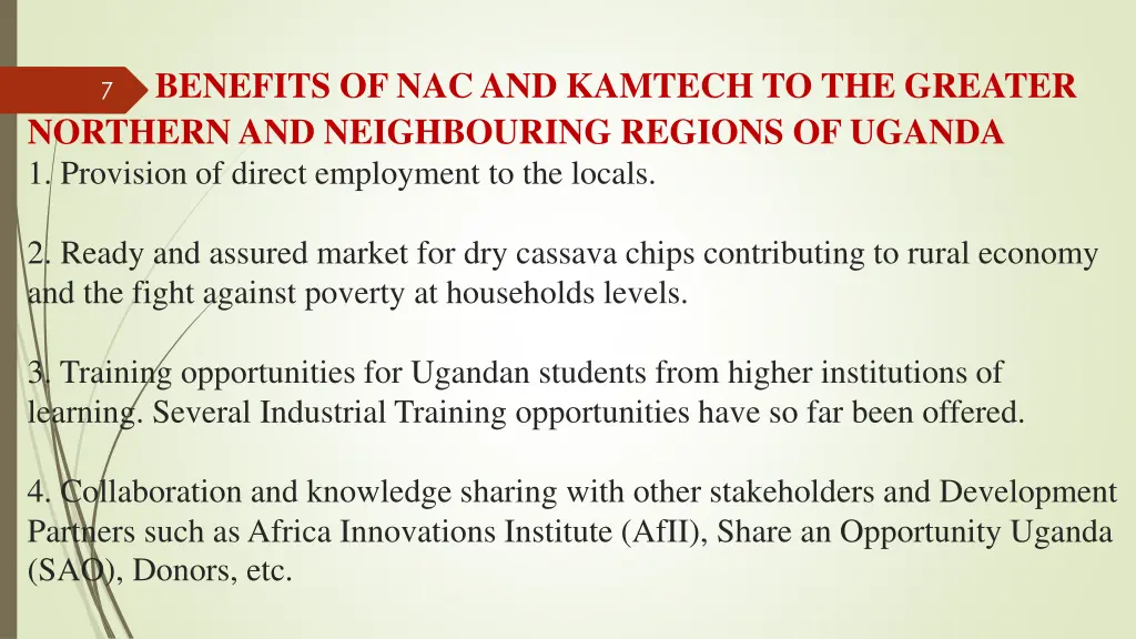 benefits of nac and kamtech to the greater