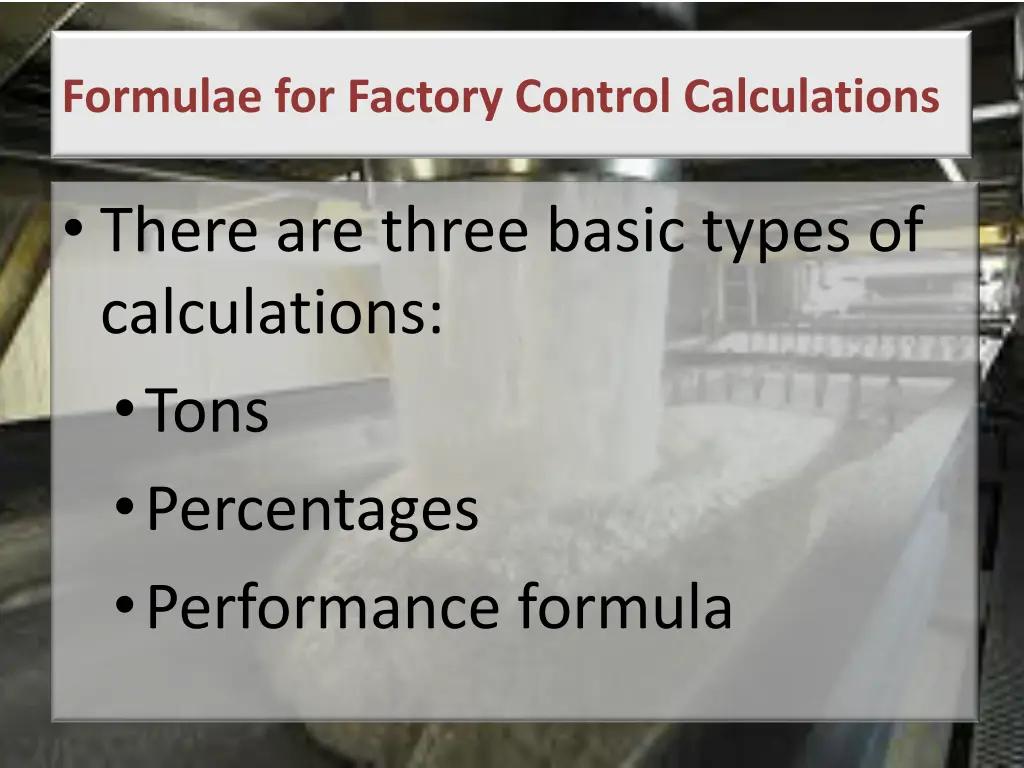 formulae for factory control calculations