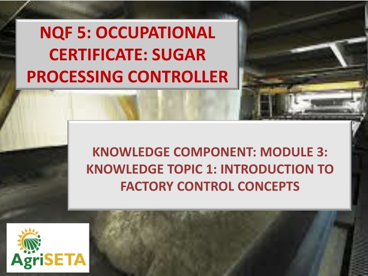 nqf 5 occupational certificate sugar processing