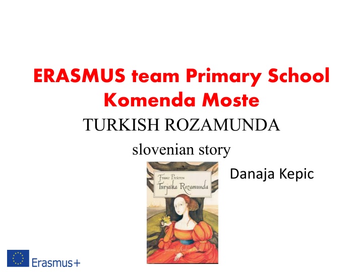 erasmus team primary school komenda moste turkish