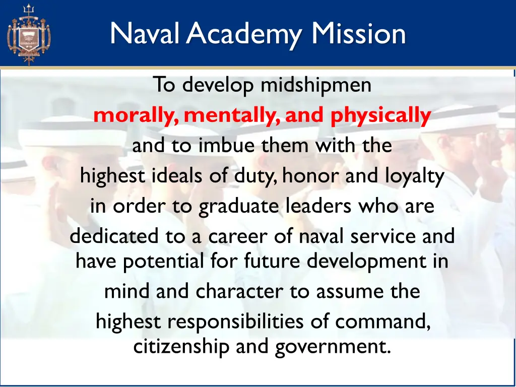 naval academy mission