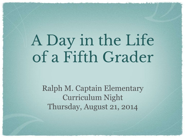 a day in the life of a fifth grader