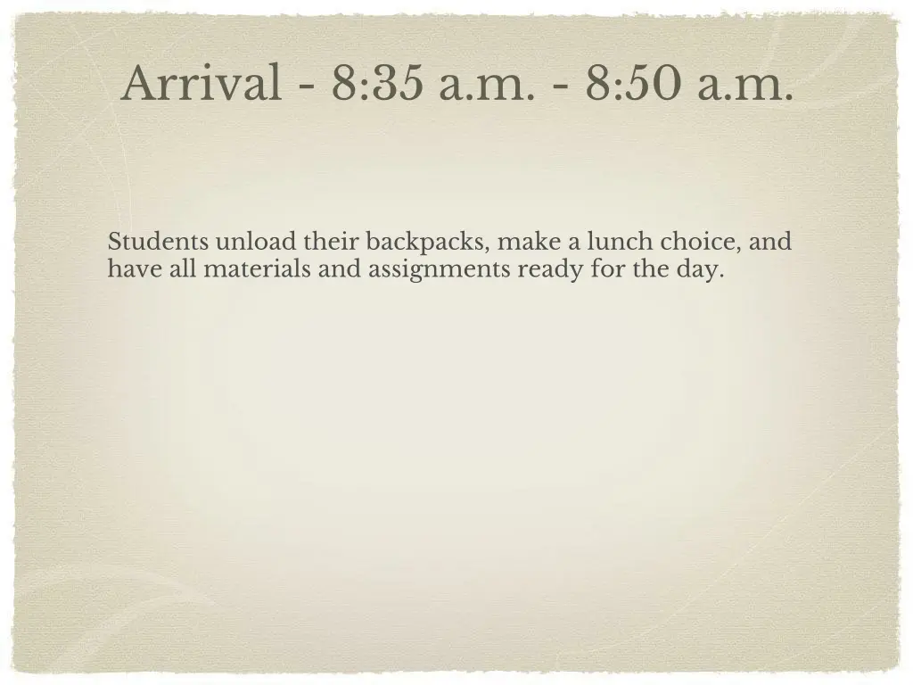 arrival 8 35 a m 8 50 a m
