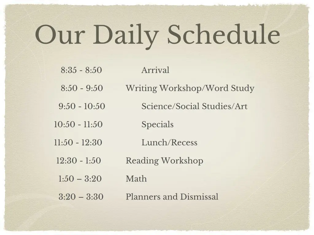 our daily schedule