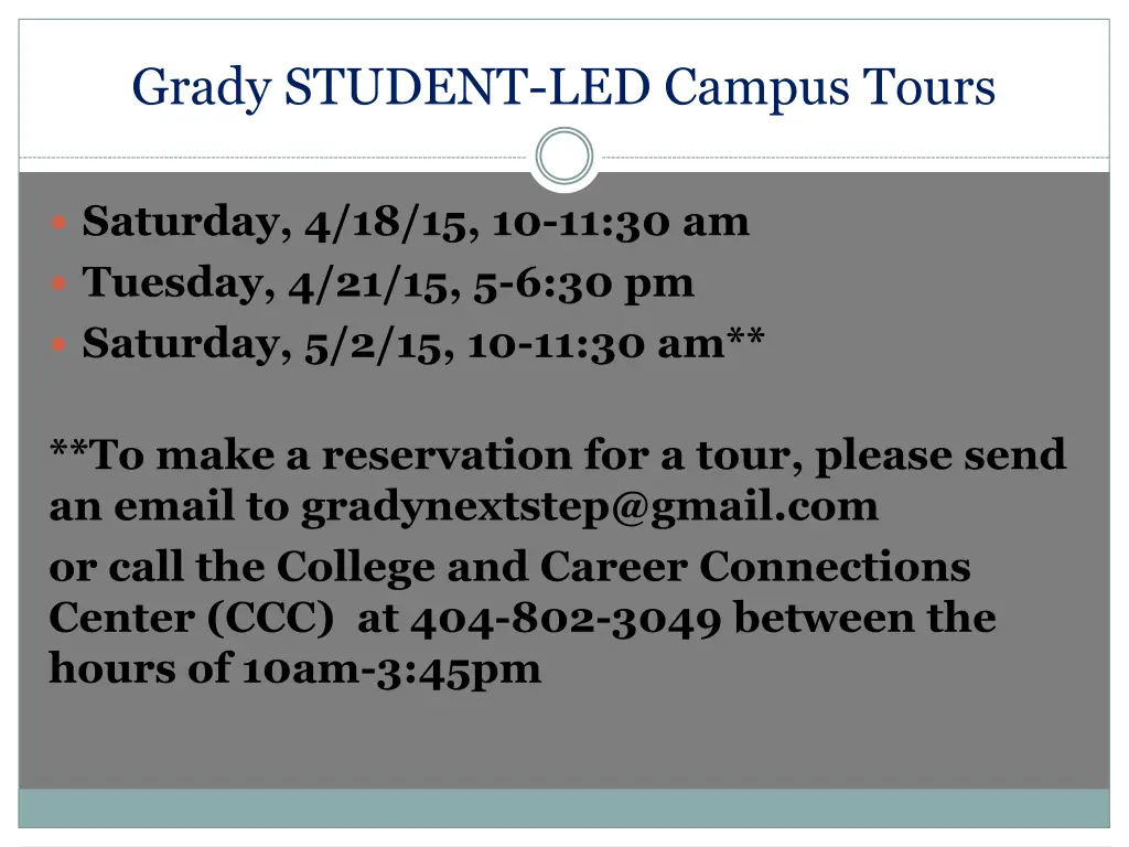 grady student led campus tours