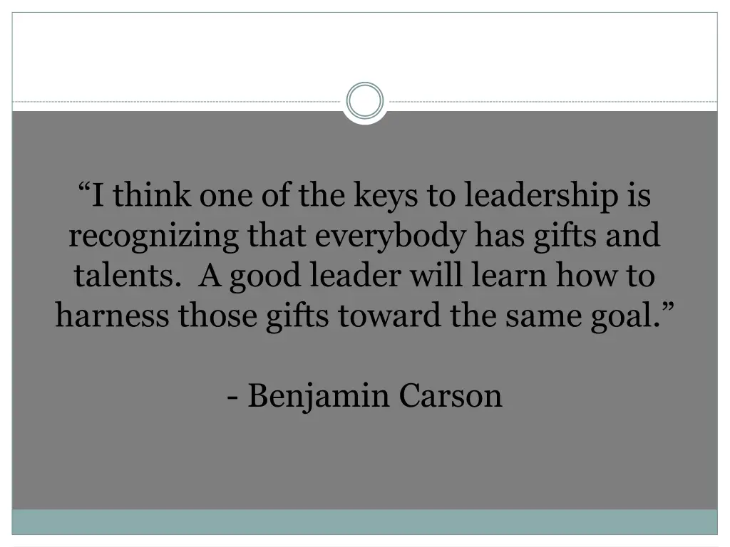 i think one of the keys to leadership